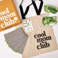 Cool Mom Club - Tote bag, Pouches & Napkin Gift set